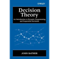 Decision Theory: An Introduction to Dynamic Programming and Sequential Decisions - Paperback