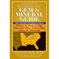 Southeast Treasure Hunter's Gem & Mineral Guide (6th Edition): Where & How to Dig, Pan and Mine Your Own Gems & Minerals - Hardcover