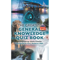 The Greatest General Knowledge Quiz Book - Paperback