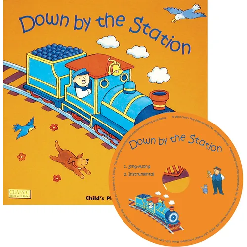 Down by the Station [With CD] - Paperback