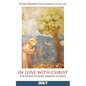 In Love with Christ: The Secret of Saint Francis of Assisi - Paperback