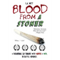 Blood from a Stoner: A paranormal gay romance with vampires & weed. In Seattle. Obviously. - Paperback