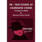 FBI - True Stories of Celebrated Crimes - Paperback