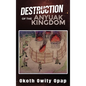 Destruction of the Anyuak Kingdom - Hardcover