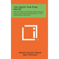 The Quest For Pure Water: The History Of Water Purification From The Earliest Records To The Twentieth Century - Hardcover