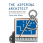 The Aspiring Architect: An Activity Book for Kids - Paperback