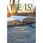 He Is!: Knowing God through Fifty Scriptural Meditations - Paperback