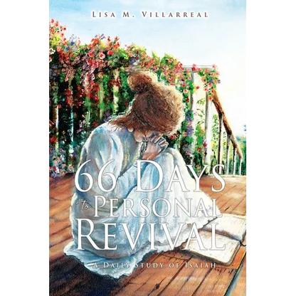 66 Days to Personal Revival: A Daily Study of Isaiah - Paperback