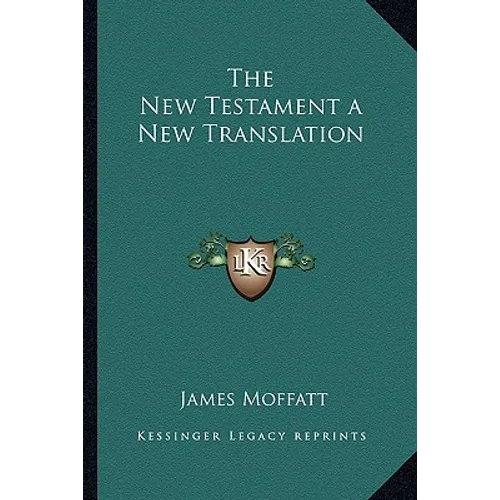 The New Testament a New Translation - Paperback