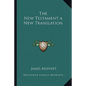 The New Testament a New Translation - Paperback