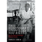 This Nonviolent Stuff'll Get You Killed: How Guns Made the Civil Rights Movement Possible - Paperback
