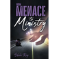 From Menace to Ministry - Paperback