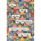 The Myth of the Non-Christian: Engaging Atheists, Nominal Christians and the Spiritual But Not Religious - Paperback