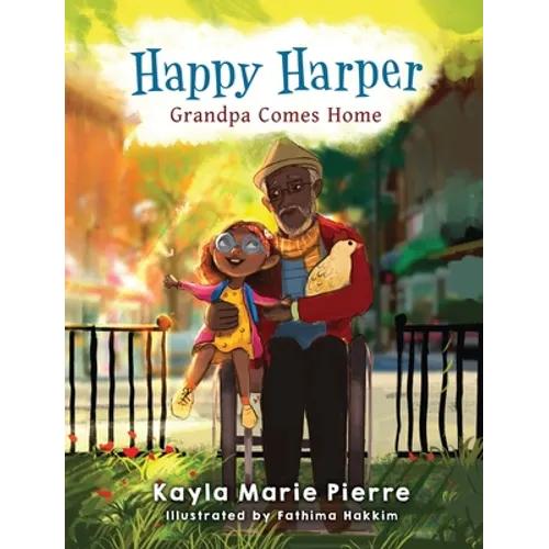 Happy Harper Grandpa Comes Home - Hardcover