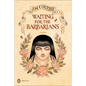 Waiting for the Barbarians - Hardcover
