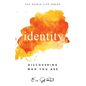 Identity: Discovering Who You Are - Paperback