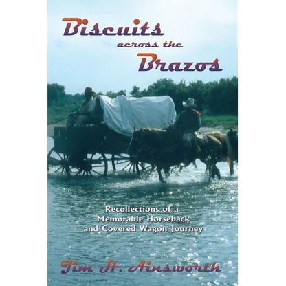 Biscuits Across the Brazos - Paperback