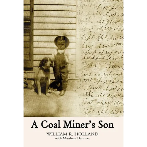 A Coal Miner's Son - Hardcover