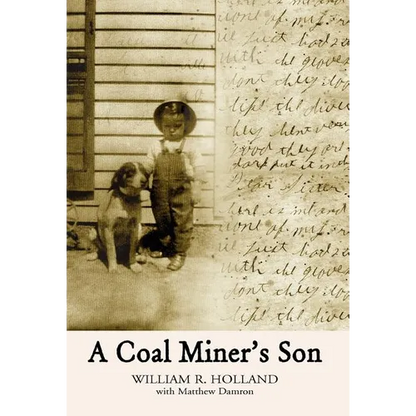 A Coal Miner's Son - Hardcover