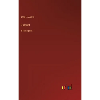 Outpost: in large print - Hardcover