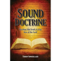 Sound Doctrine: Teaching that leads to true fear of the Lord - Paperback