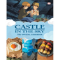 Castle in the Sky: The Official Cookbook - Hardcover