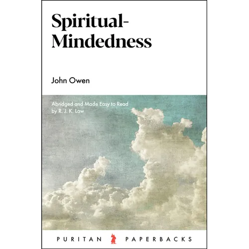 Spiritual-Mindedness - Paperback