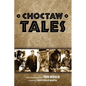 Choctaw Tales - Paperback