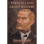 Peralta Land Grant Mystery: Saga of Fraud - Paperback