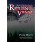 Return to Vienna: The Special Operations Executive and the Rebirth of Austria - Paperback