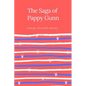 The Saga of Pappy Gunn - Paperback