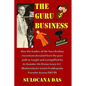 The Guru Business - Paperback