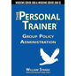 Group Policy Administration: The Personal Trainer for Windows Server 2008 and Windows Server 2008 R2 - Paperback