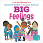 Big Feelings (an All Are Welcome Board Book) - Board Book