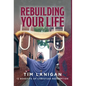 Rebuilding Your Life: 12 Benefits of Christian Redemption - Hardcover
