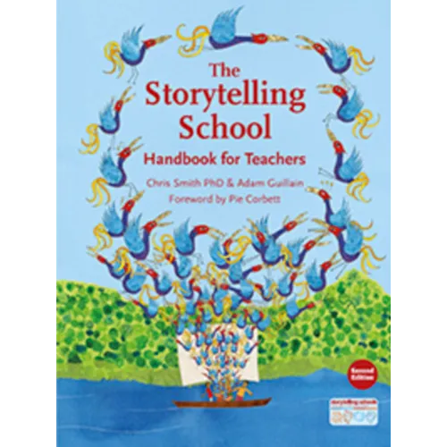The Storytelling School: Handbook for Teachers - Paperback