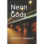 Neon Gods - Paperback