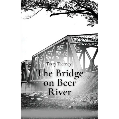 The Bridge on Beer River - Paperback