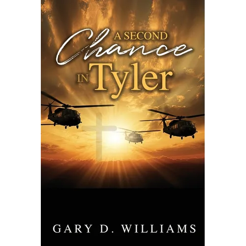 A Second Chance in Tyler - Paperback