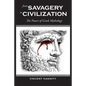 From Savagery to Civilization: The Power of Greek Mythology - Paperback