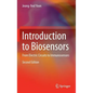 Introduction to Biosensors: From Electric Circuits to Immunosensors - Hardcover