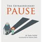 The Extraordinary Pause - Hardcover