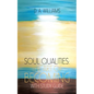 Soul Qualities: the Art of Becoming with Study Guide - Paperback