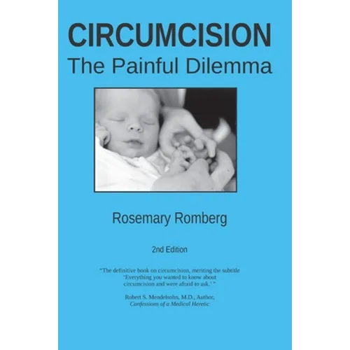 Circumcision: The Painful Dilemma - Paperback