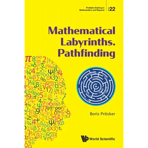 Mathematical Labyrinths. Pathfinding - Paperback