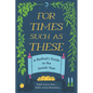 For Times Such as These: A Radical's Guide to the Jewish Year - Paperback
