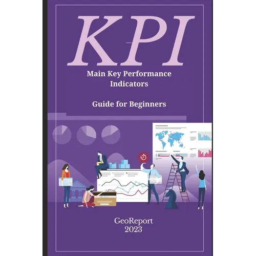 KPI Main Key Performance Indicators: Guide for Beginners - Paperback