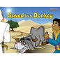 Saved by a Donkey: The story of Balaam's Donkey - Paperback