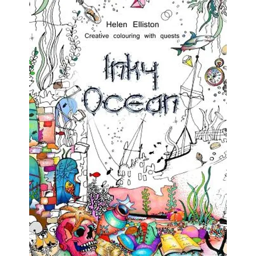 Inky Ocean: Creative colouring with quests - Paperback