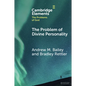 The Problem of Divine Personality - Paperback